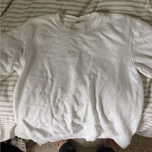 White "Bride" Crewneck Sweatshirt